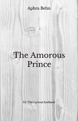The Amorous Prince