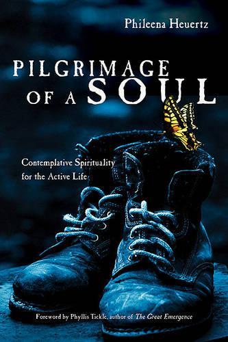 Pilgrimage of a Soul