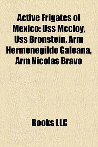 Active Frigates of Mexico