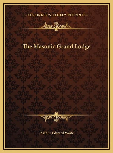 The Masonic Grand Lodge