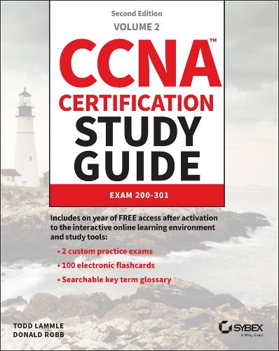 CCNA Certification Study Guide Volume 2: Exam 200-301 v1.1(Sybex Study Guide)