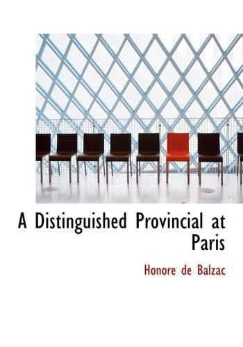 A Distinguished Provincial at Paris