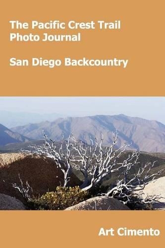 The Pacific Crest Trail Photo Journal