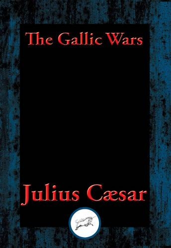 The Gallic Wars