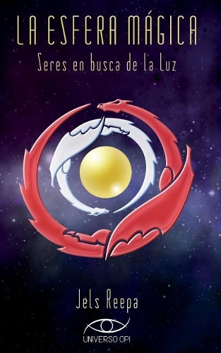 La Esfera Magica: Seres En Busca de la Luz