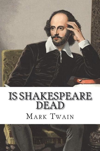 Is Shakespeare Dead