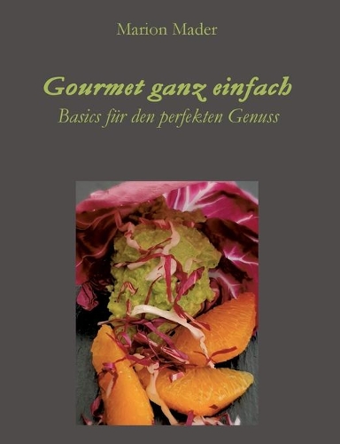 Gourmet ganz einfach