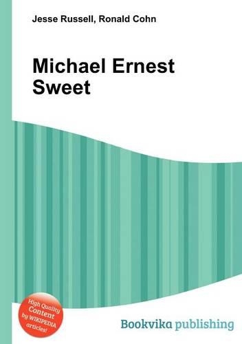 Michael Ernest Sweet