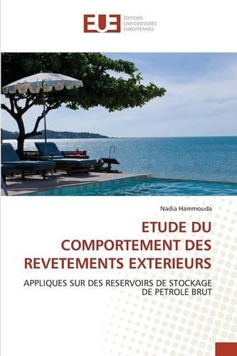 Etude Du Comportement Des Revetements Exterieurs: (Omn.Univ.Europ.)