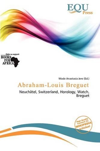 Abraham-Louis Breguet: (English)