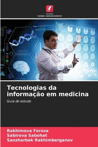 Tecnologias da informação em medicina