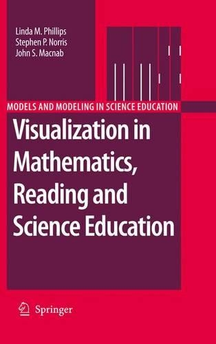 Visualization in Mathematics, Reading and Science Education: (5 Models and Modeling in Science Education)
