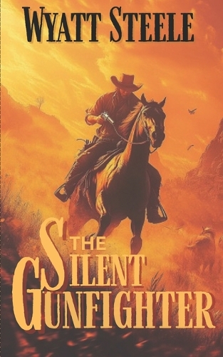 The Silent Gunfighter