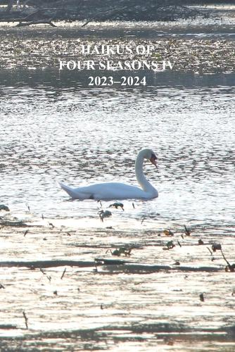 Haikus of Four Seasons IV