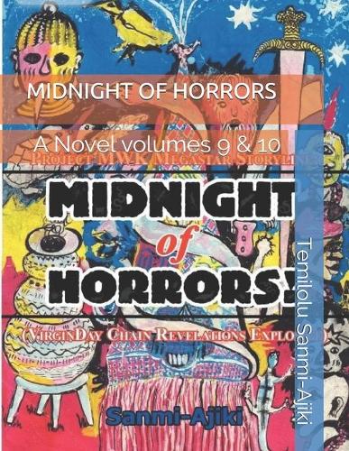 Midnight of Horrors: A Novel volumes 9 & 10