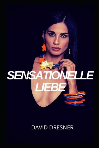 Sensationelle Liebe