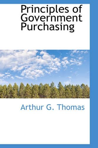 Principles of Government Purchasing: (English)