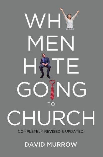 Why Men Hate Going to Church: (English)