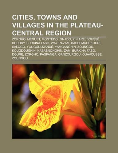 Cities, Towns and Villages in the Plateau-Central Region