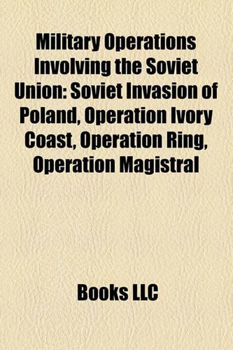 Military Operations Involving the Soviet Union