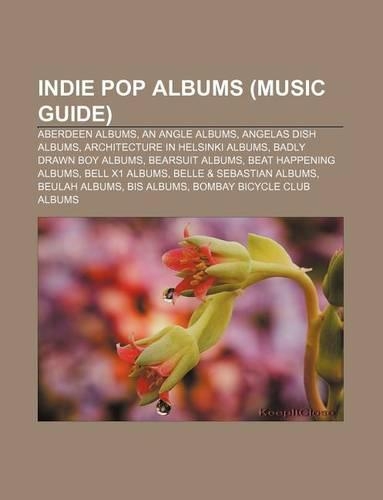 Indie Pop Albums (Music Guide)
