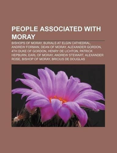 People Associated with Moray