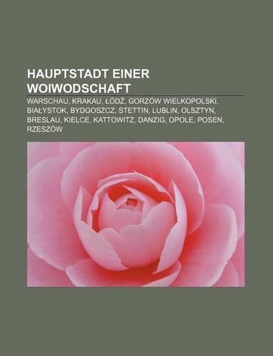 Hauptstadt Einer Woiwodschaft