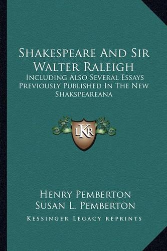 Shakespeare And Sir Walter Raleigh