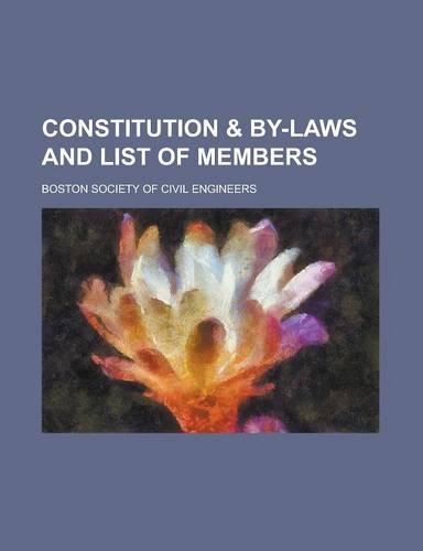Constitution & By-Laws and List of Members