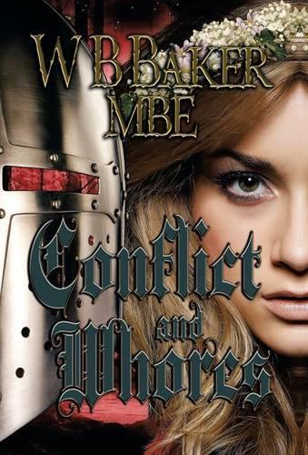 Conflict and Whores: (English)