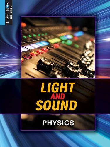 Light and Sound: (Physics)