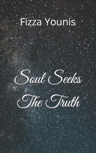 Soul Seeks The Truth