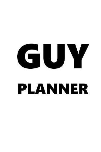 2019 Weekly Planner For Men Guy Planner Black Font White Design 134 Pages