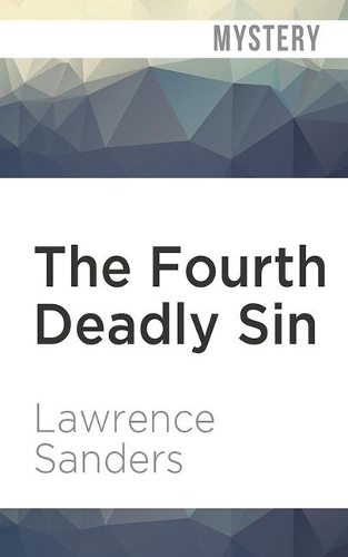 The Fourth Deadly Sin