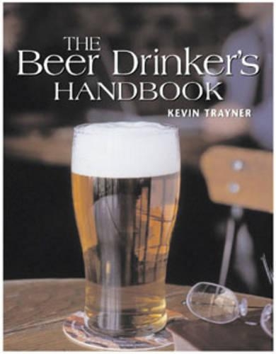 The Beer Drinker's Handbook
