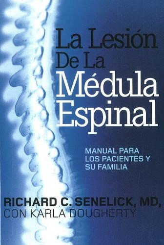 La Lesion De La Medula Espinal