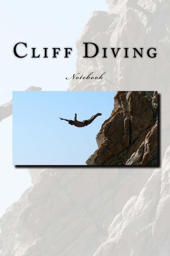 Cliff Diving: Notebook