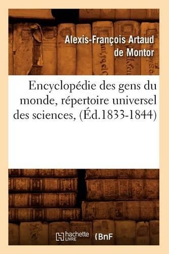 Encyclopédie Des Gens Du Monde, Répertoire Universel Des Sciences, (Éd.1833-1844): (Generalites)