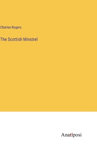 The Scottish Minstrel