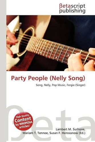 Party People (Nelly Song)