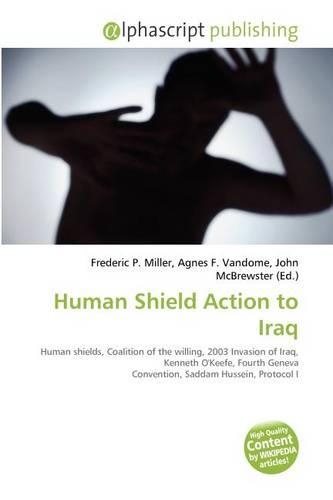 Human Shield Action to Iraq
