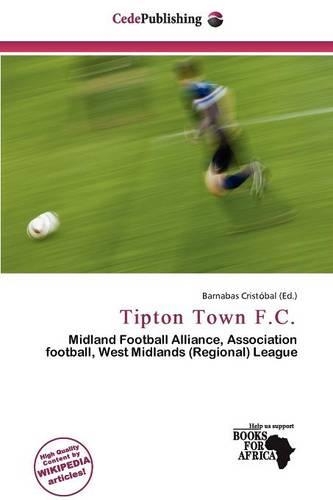 Tipton Town F.C.: (English)