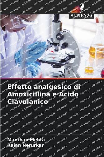 Effetto analgesico di Amoxicillina e Acido Clavulanico
