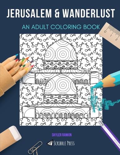 Jerusalem & Wanderlust