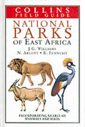 Field Guide to National Parks of East Africa: (Collins Pocket Guide)