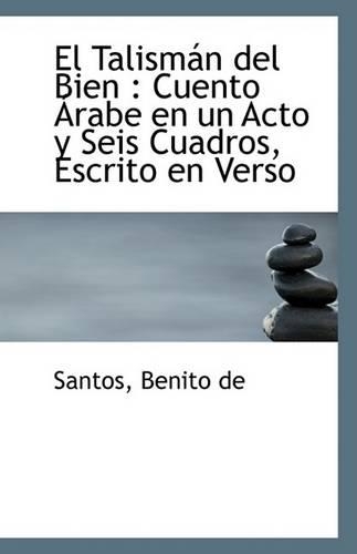 El Talisman del Bien