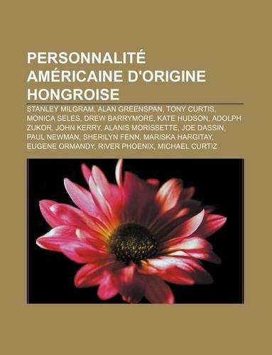 Personnalite Americaine D'Origine Hongroise