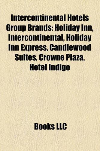 Intercontinental Hotels Group Brands