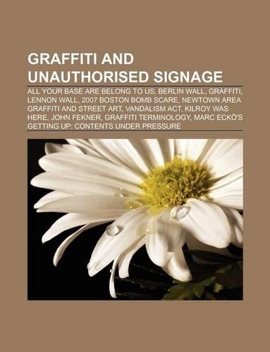 Graffiti and Unauthorised Signage