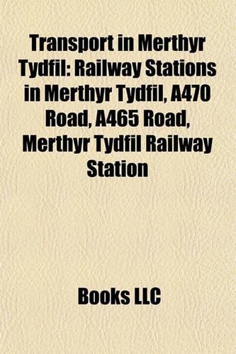 Transport in Merthyr Tydfil